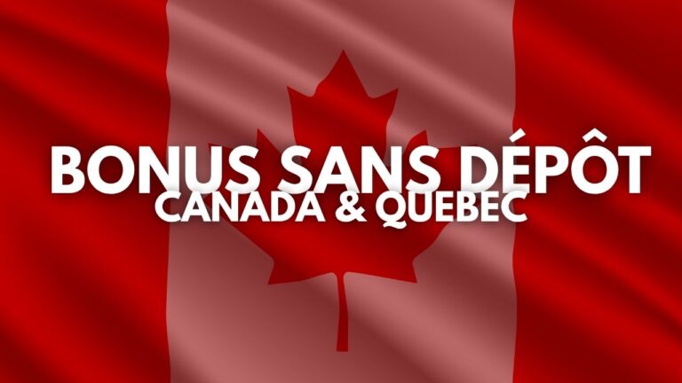 Bonus sans dépôt Canada & Quebec 2026